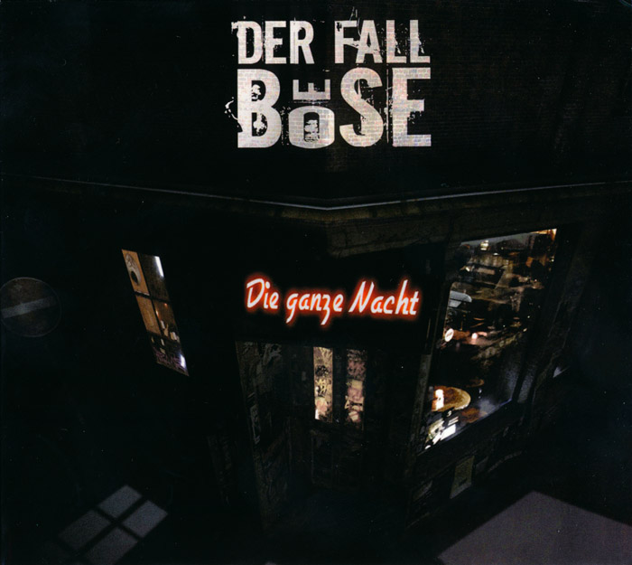 Der Fall Böse: Die ganze Nacht